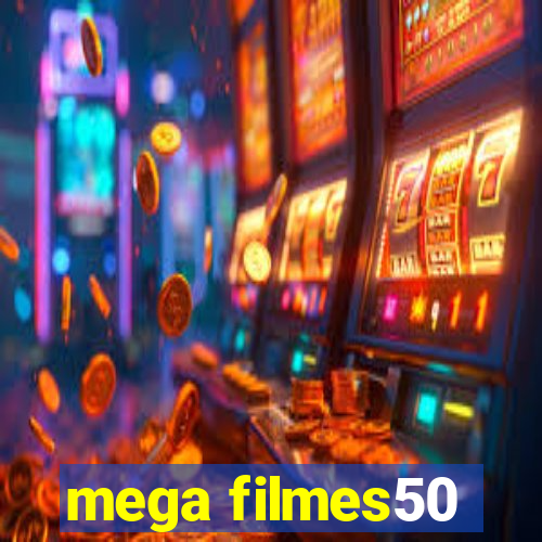 mega filmes50